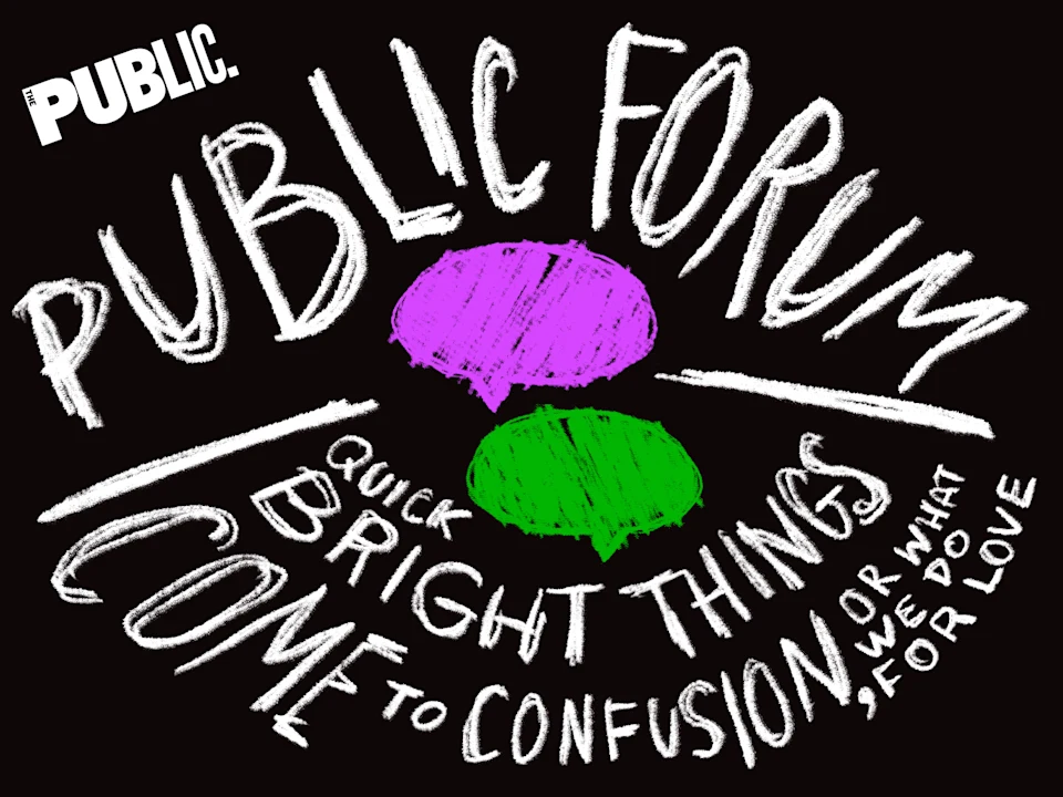 Senior 65+ Lottery - Public Forum: Quick Bright Things Come to Confusion, or What We Do For Love: What to expect - 1