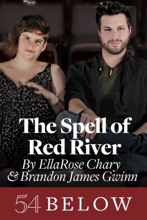 The Spell of Red River, by EllaRose Chary and Brandon James Gwinn