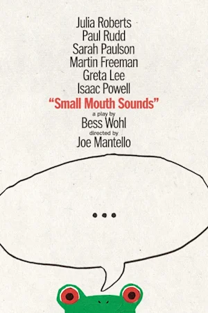 Small Mouth Sounds