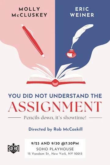 YOU DID NOT UNDERSTAND THE ASSIGNMENT: Pencils Down, it's showtime! Tickets
