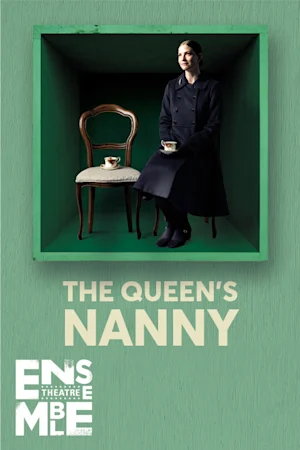 THE QUEEN'S NANNY tickets