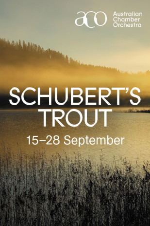 Schubert's Trout at Sydney Opera House