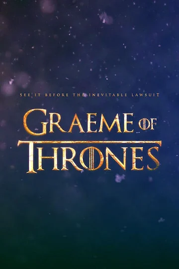 Graeme of Thrones Tickets