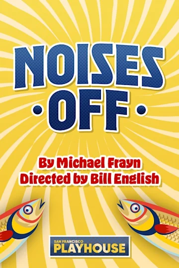 Noises Off Tickets