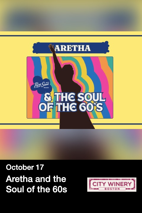 Aretha and the Soul of the 60s tickets