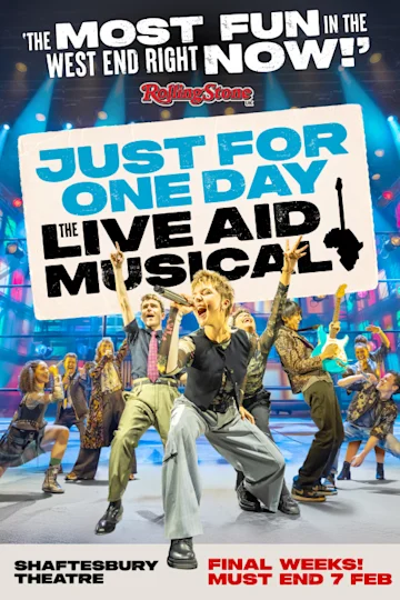 Just for One Day - The Live Aid Musical tickets