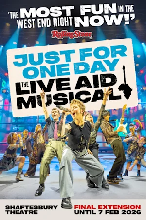 Just For One Day - The Live Aid Musical