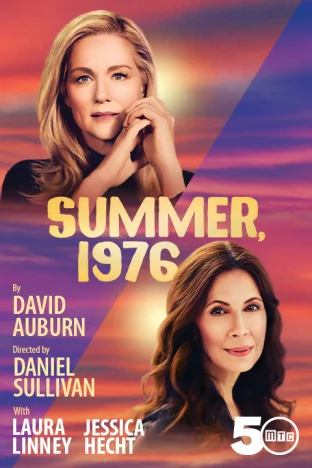 Summer, 1976 on Broadway Starring Laura Linney and Jessica Hecht Tickets