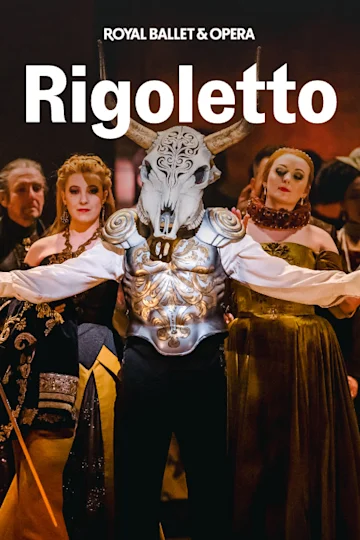 Rigoletto - Royal Ballet and Opera Tickets