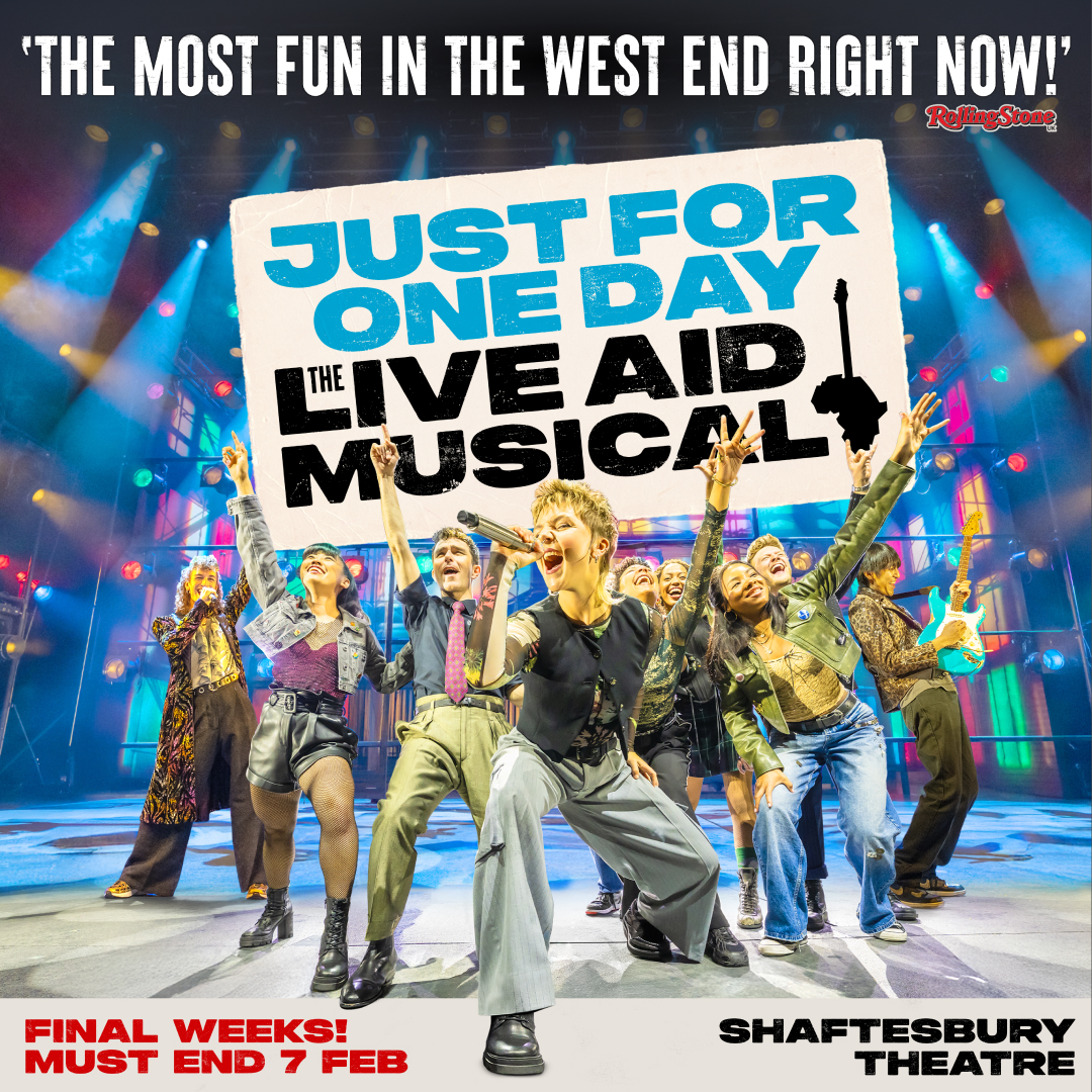 Just For One Day - The Live Aid Musical tickets | London Theatre