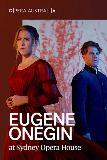Eugene Onegin at Sydney Opera House tickets