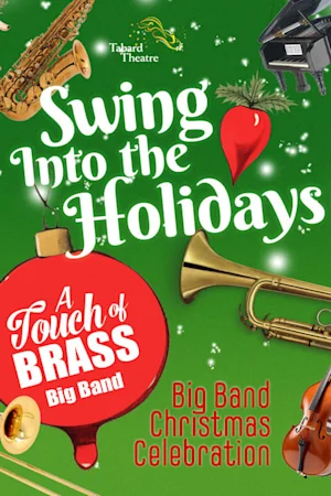 A Touch Of Brass Big Band- Swing into the Holidays Tickets