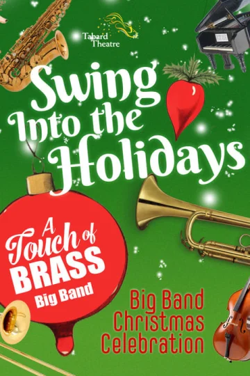 A Touch Of Brass Big Band- Swing into the Holidays Tickets