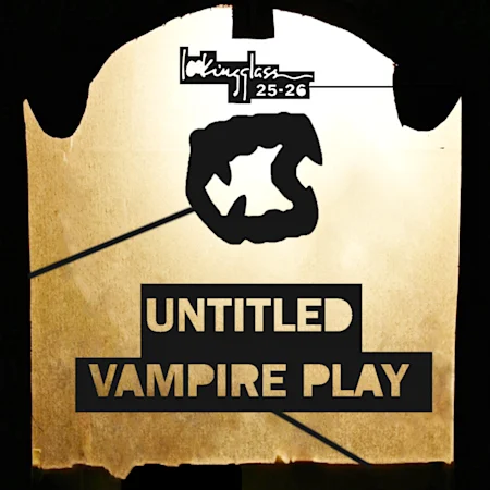 Untitled Vampire Play
