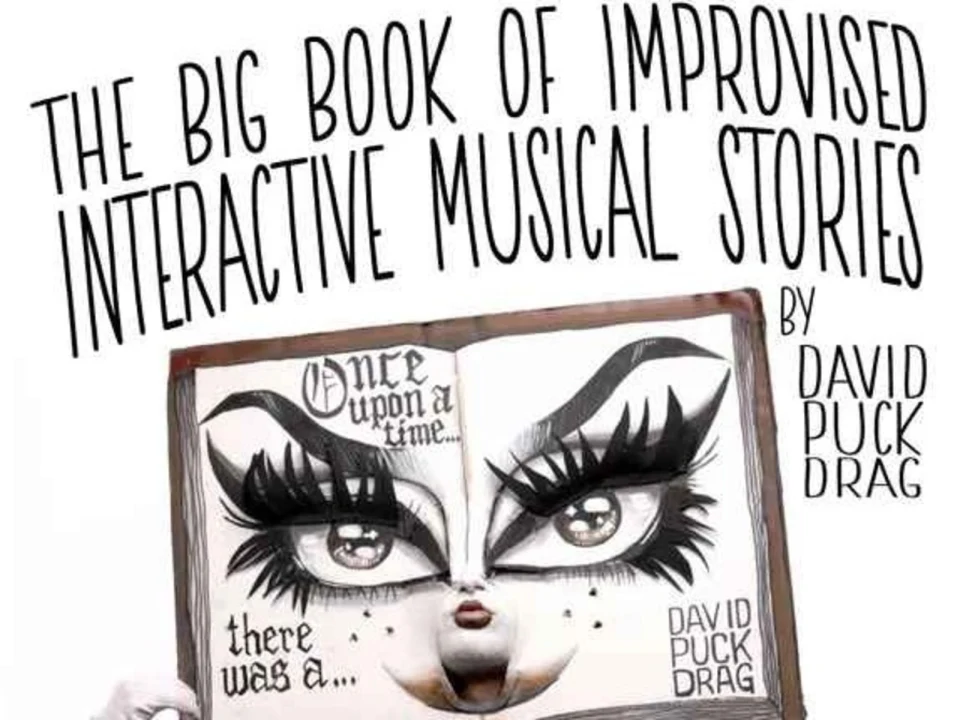 David Puck Drag's Book of Interactive Improvised Musical Stories: What to expect - 1