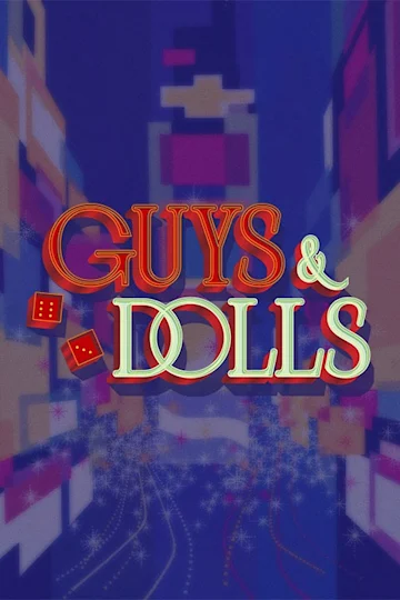Guys & Dolls tickets