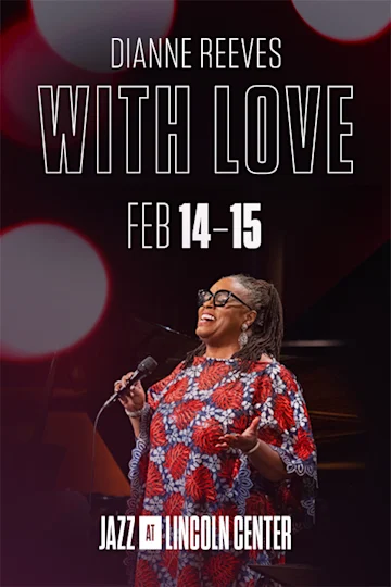 Dianne Reeves: With Love Tickets