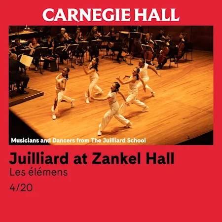 Juilliard at Zankel Hall: Les élémens