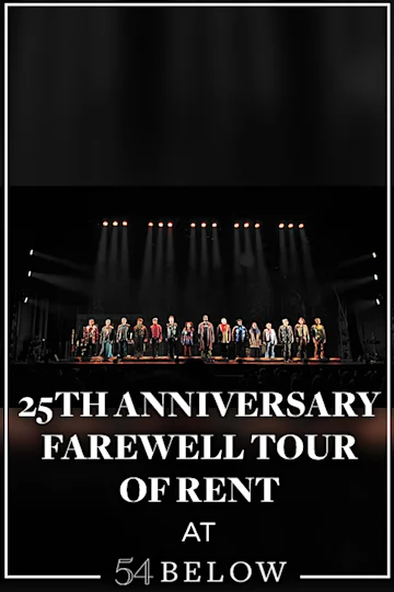 A Reunion for the 25th Anniversary Farewell Tour of Rent tickets