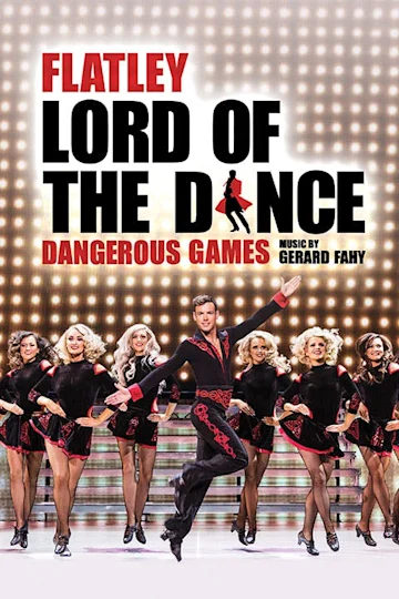 Lord of the Dance: Dangerous Games Tickets