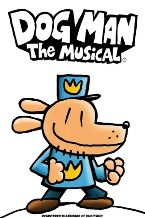 Dog Man The Musical Tickets