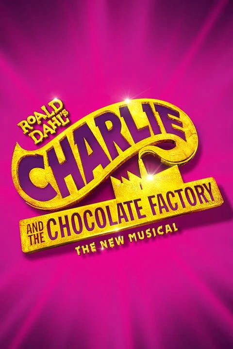 Charlie & Chocolate Factory Tickets