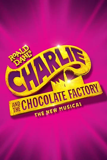 Charlie and the Chocolate Factory Tickets