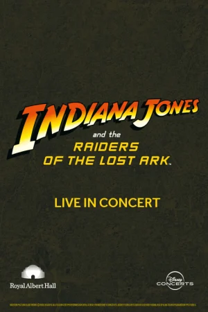 Indiana Jones and the Raiders of the Lost Ark Live in Concert Tickets