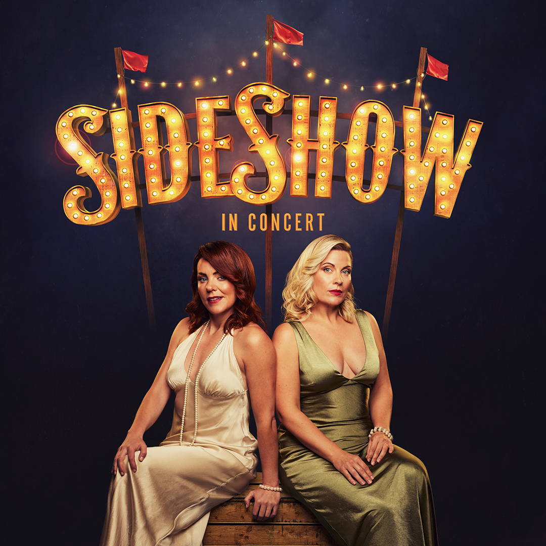 Side Show In Concert
