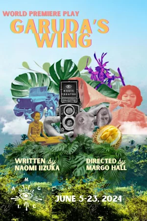Garuda's Wing by Naomi Iizuka tickets
