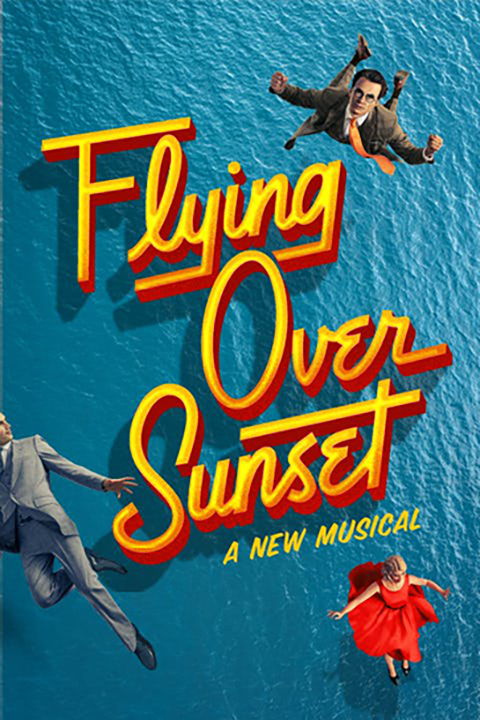 Flying Over Sunset on Broadway Tickets