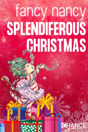 Fancy Nancy Splendiferous Christmas Tickets