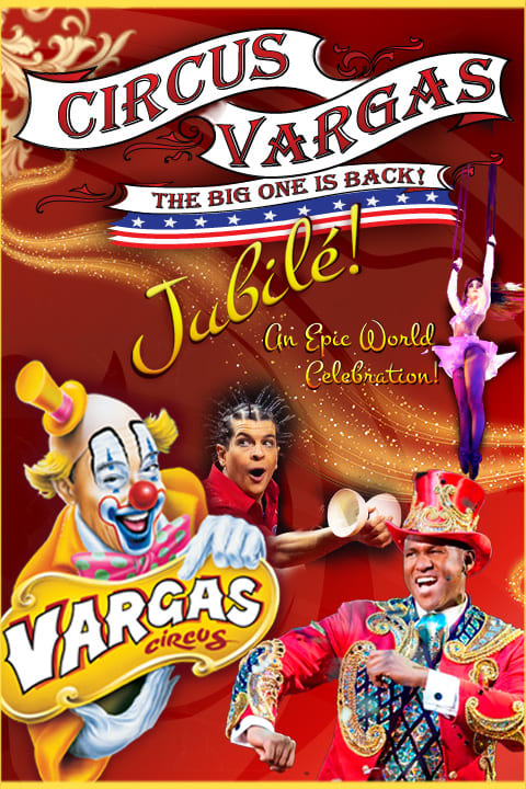 Circus Vargas presents Jubilé! An Epic World Celebration! in Los Angeles