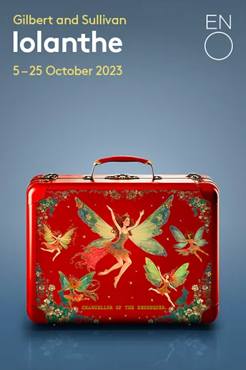 Iolanthe - English National Opera Tickets