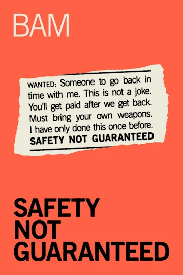 Safety Not Guaranteed Tickets