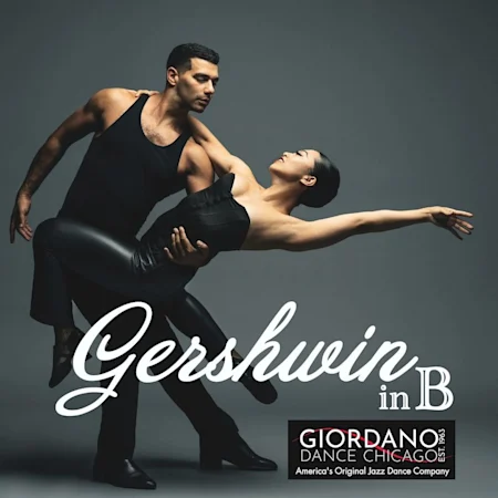 Giordano Dance Chicago: Gershwin in B