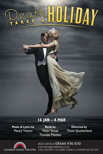 Death Takes A Holiday Tickets