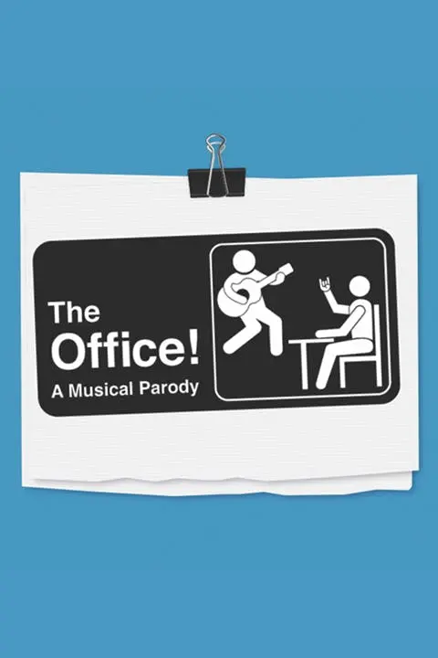 The Office! A Musical Parody Tickets