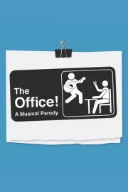 [Poster] The Office! A Musical Parody 13171