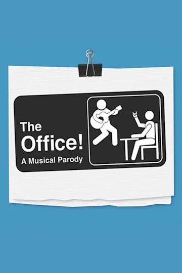 The Office! A Musical Parody tickets