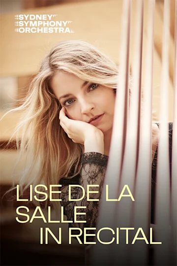 Lise de la Salle in Recital presented by Sydney Symphony Orchestra tickets