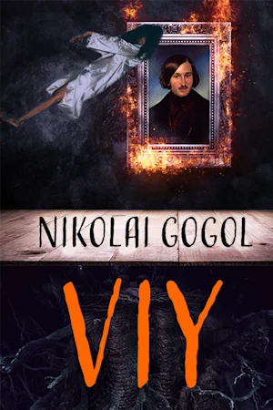 Nikolai Gogol : Viy tickets