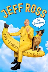 Jeff Ross: Take A Banana For The Ride