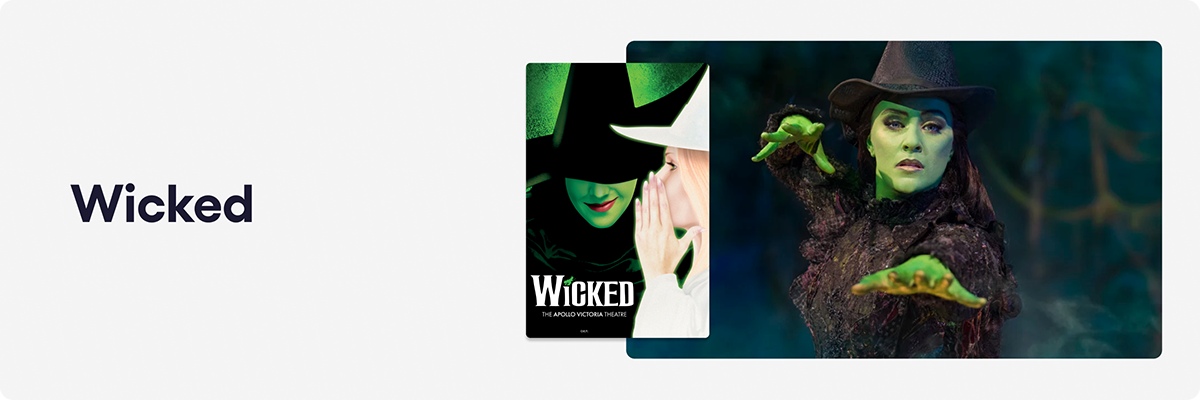 Recommended shows - Wicked