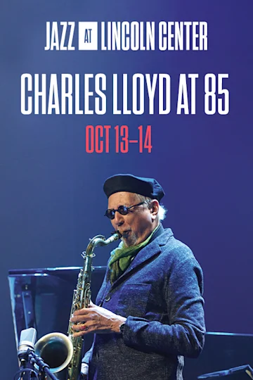 Charles Lloyd at 85 Tickets