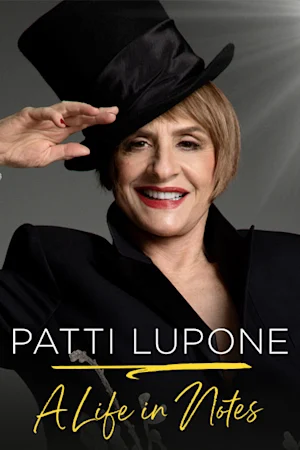 Patti Lupone A Life In Notes Tickets