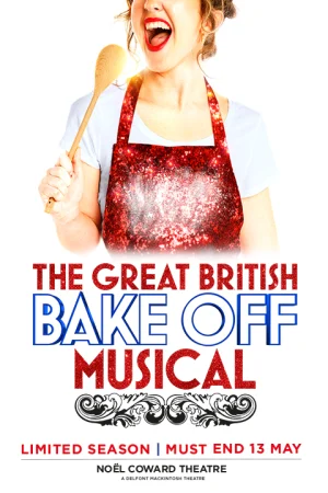 The Great British Bake Off Musical Tickets