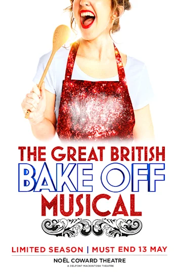 The Great British Bake Off Musical tickets
