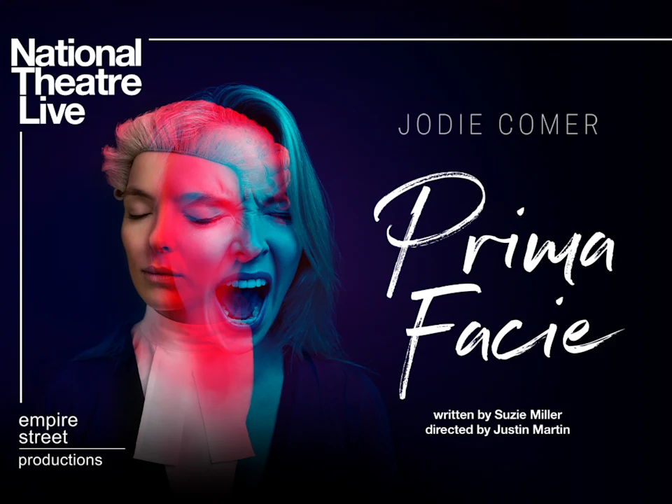 National Theatre Live: Prima Facie: What to expect - 1