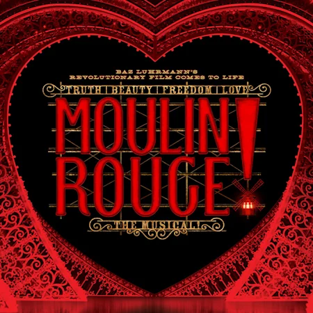 Moulin Rouge! The Musical